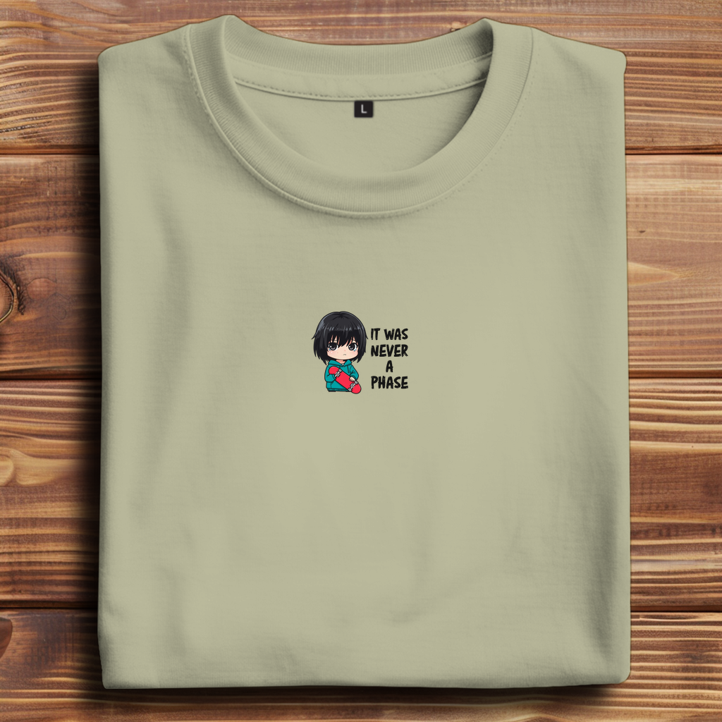 Oversize T-Shirt It Was Never A Phase 11