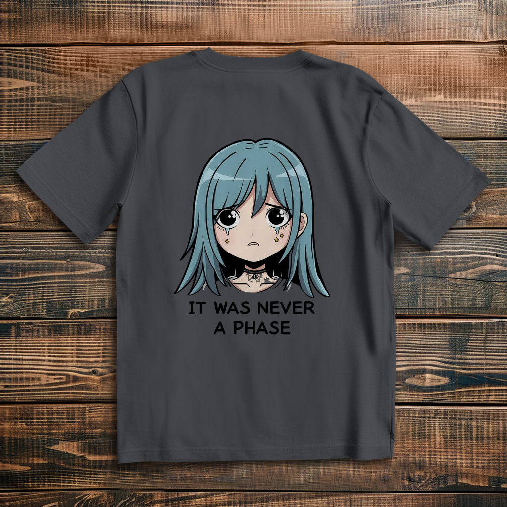 Oversize T-Shirt It Was Never A Phase 9