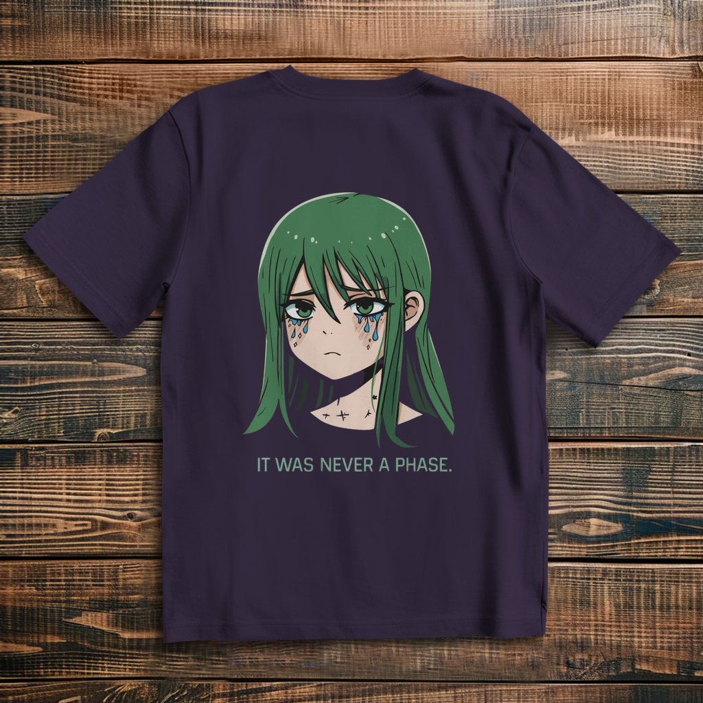 Oversize T-Shirt It Was Never A Phase 10