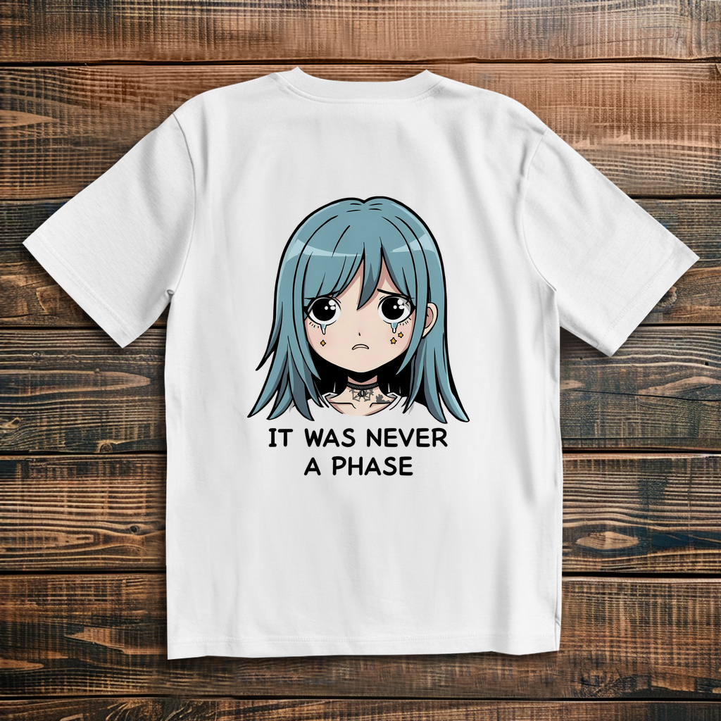 Oversize T-Shirt It Was Never A Phase 9
