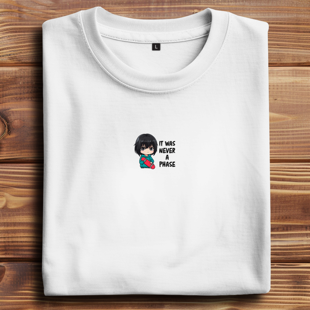 Oversize T-Shirt It Was Never A Phase 11