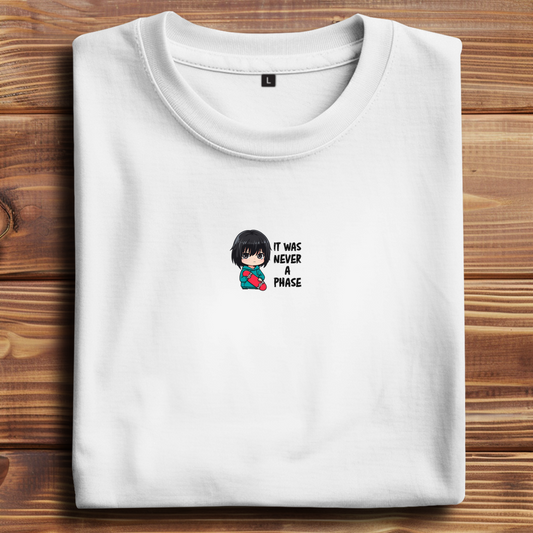 Oversize T-Shirt It Was Never A Phase 11