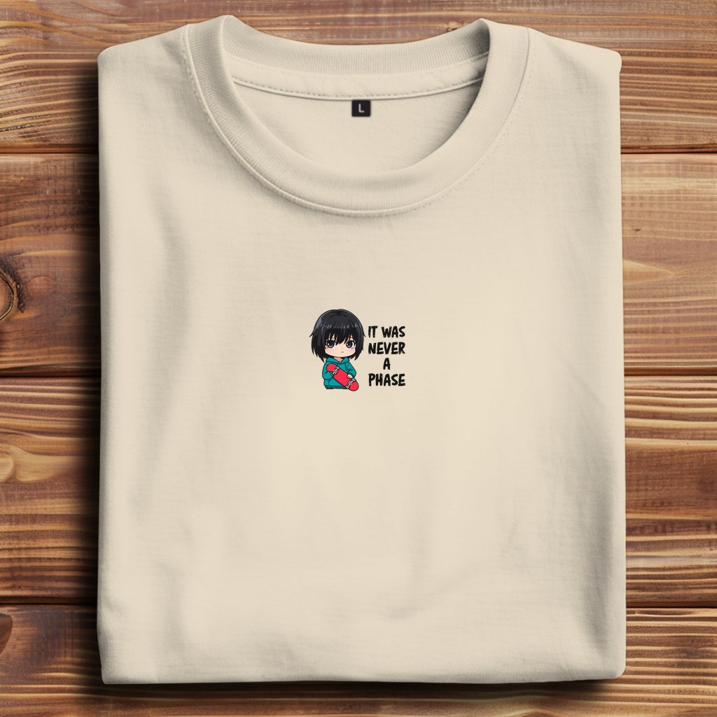 Oversize T-Shirt It Was Never A Phase 11