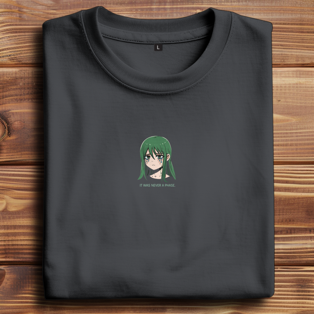 Oversize T-Shirt It Was Never A Phase 10