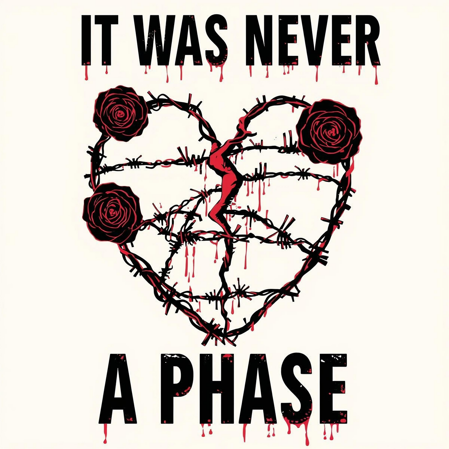 It Was Never A Phase