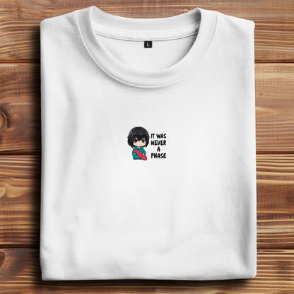 Oversize T-Shirt It Was Never A Phase 11