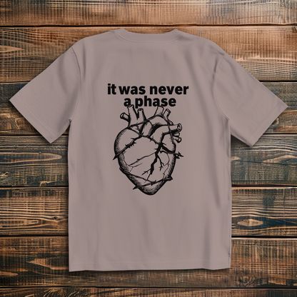 Oversize T-Shirt It Was Never A Phase 3